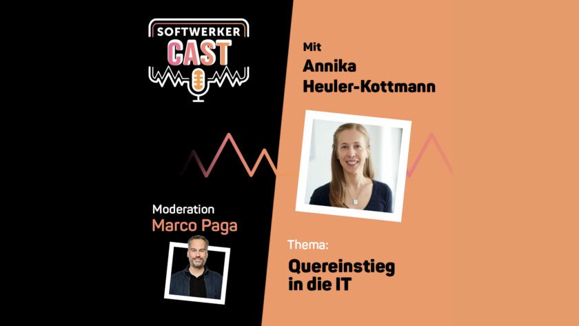 Das Bild zeigt das Logo vom SoftwerkerCast und hat einen schwarzen und orangenen Hintergrund. Zudem sind die Bilder vom Moderator Marco Paga und der Gästin Annika Heuler-Kottmann zu sehen.